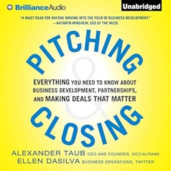 Pitching and Closing: Everything You Need to Know About Business ...