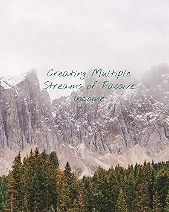 Buy Creating Multiple Streams of Passive Income: Define, Make, and Sell ...