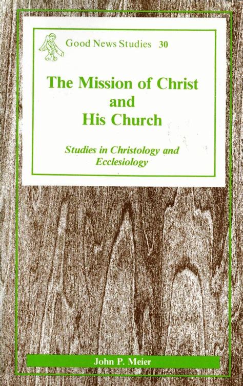 Buy The mission of Christ and His Church: Studies on Christology and ...