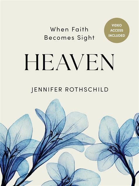 Heaven - Bible Study for Women with Video Access: When Faith Becomes ...