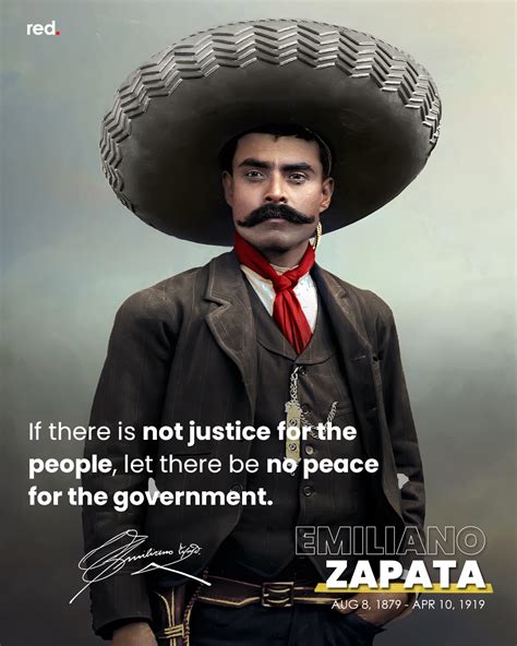Emiliano Zapata Quotes Mexican Revolution