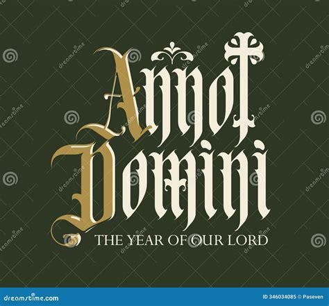 Latin Phrase Anno Domini in Gothic Font Stock Illustration ...