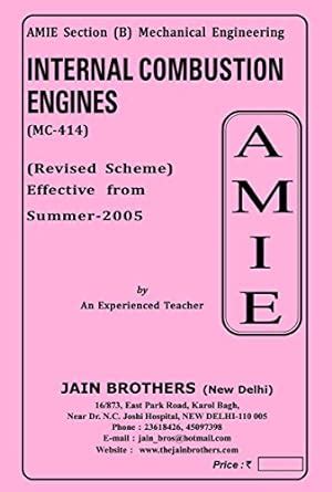 AMIE Internal Combustion Engineering MC 414 Solved Paper : Jain Brother ...