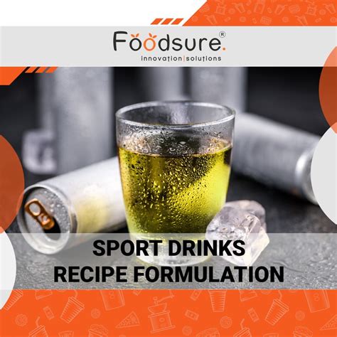 Sports Drinks Recipe Formulation | Foodsure