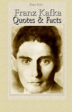 Franz Kafka: Quotes & Facts : Amazon.in: Books