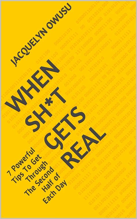 When Sh*t Gets Real: 7 Powerful Tips To Get Through The Second Half of ...