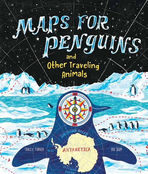 Maps for Penguins : Turner, Tracey, Skipp, Hui: Amazon.in: Books