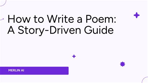 How to Write a Poem: A Story-Driven Guide