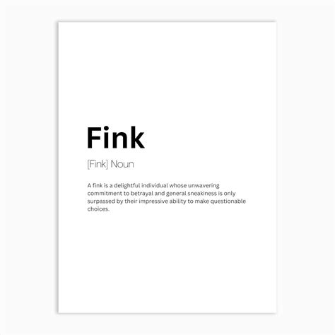 Fink Definition Meaning Art Print by Kaigozen - Fy