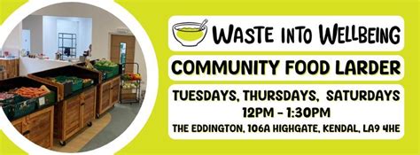 Community Food Larder by Waste Into Wellbeing, Eddington Centre, 106a ...