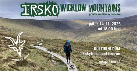 Irsko - Wicklow Mountains, Kulturní dům Rokytnice nad Jizerou, Semily ...