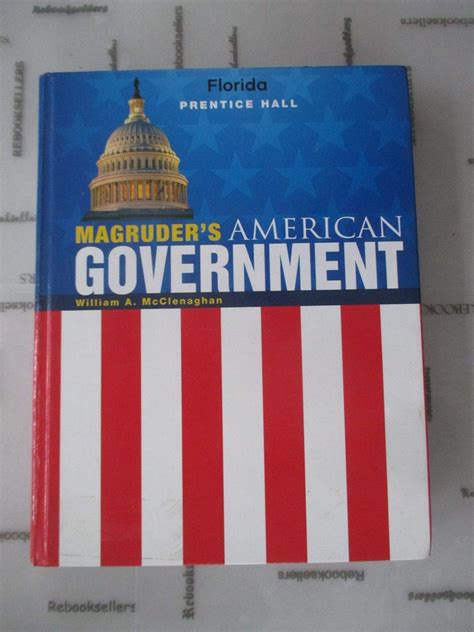 Magruder's American Government 2013 Florida Edition: McClenaghan ...