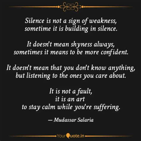 Silence is not a sign of ... | Quotes & Writings by Mudassar Salaria ...