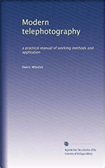 Amazon.in: Buy Modern telephotography: a practical manual of working ...