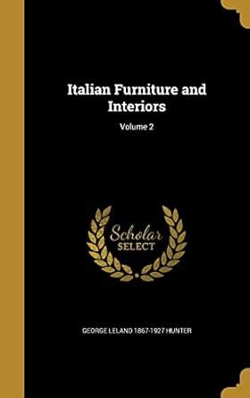 Buy Italian Furniture and Interiors; Volume 2 Book Online at Low Prices ...