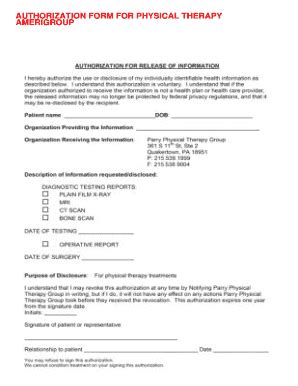 Fillable Online AUTHORIZATION FORM FOR PHYSICAL THERAPY AMERIGROUP ...
