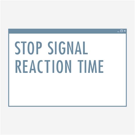Image result for Stop Signal Reaction Time