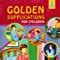 Buy Golden Supplications For Children Qur'an and Sunnah Book Online at ...