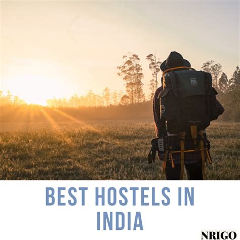 Best Hostels in India for Traveller — Teletype