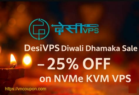 DesiVPS Diwali Dhamaka – 优惠25% on NVMe KVM VPS