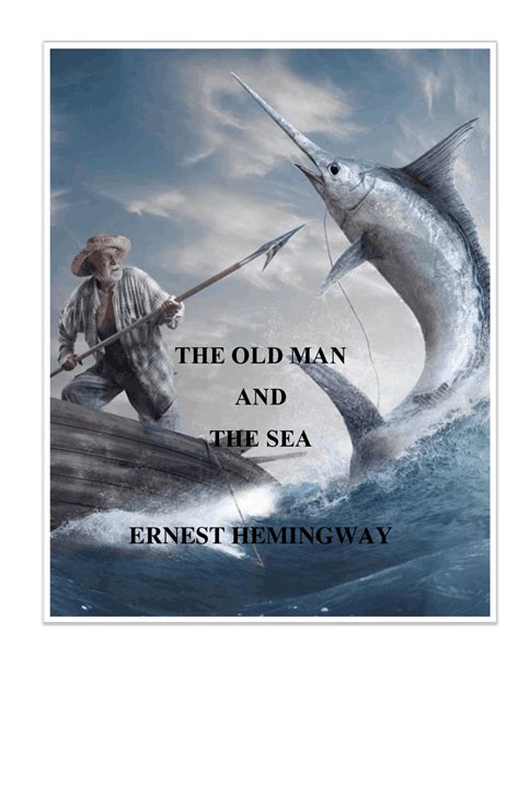 THE OLD MAN AND THE SEA ERNEST HEMINGWAY | Study notes Portuguese | Docsity