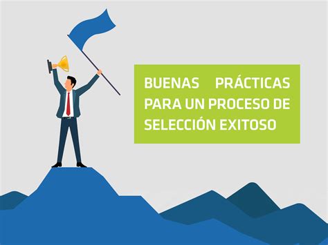 Mejores prácticas para un sistema exitoso