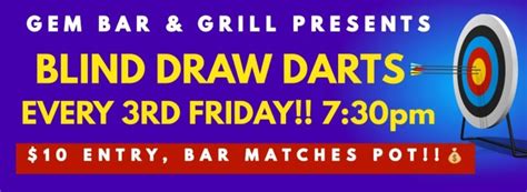 Blind Draw Darts Tourney!! $10 Entry ?, Gem Bar & Grill, Blue Springs ...