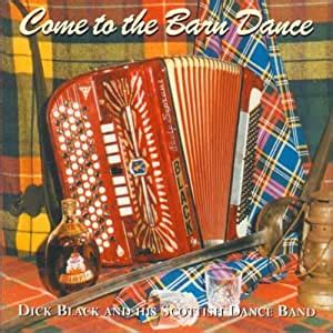 Come to the Barn Dance: Dick Black & His Band: Amazon.in: Music}