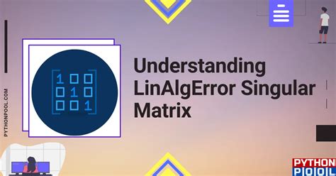 Image result for Python Error Singular Matrix