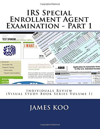 IRS Special Enrollment Agent Examination - Part 1: Individuals Review ...
