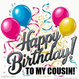 Happy Birthday Cousin GIF - Happy birthday cousin - Discover & Share GIFs