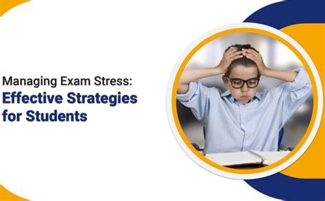 Managing Exam Stress: Effective Strategies for Students