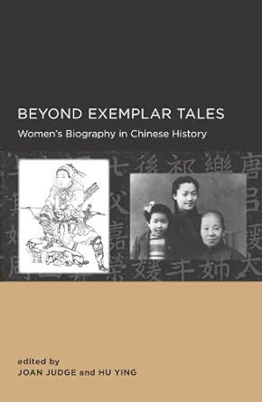 Buy Beyond Exemplar Tales – Women′s Biography in Chinese History: 1 ...