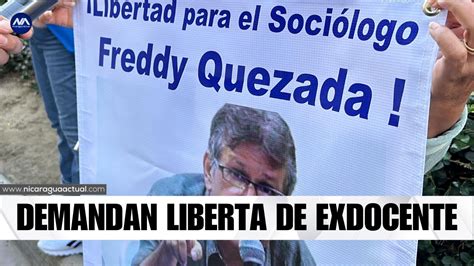 Familia del profesor Freddy Quezada demanda su libertad - YouTube