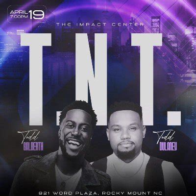 A Night of Worship with Todd Dulaney and Todd Galberth, The Impact ...