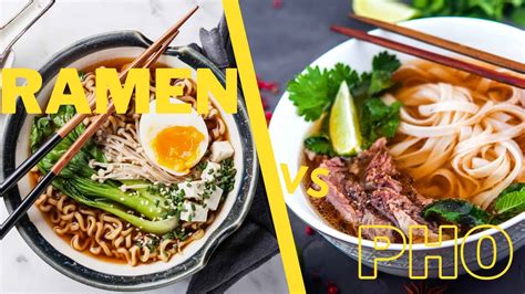 Ramen vs. Pho | Both Noodles with Broth, But a World of Difference