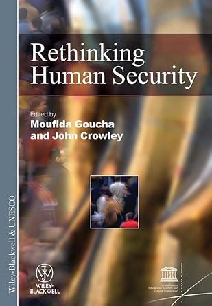 Buy Rethinking Human Security: 2 (International Social Science Journal ...