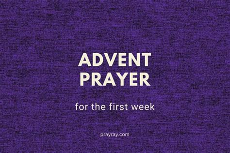 Advent Prayer Points - First Week, Waiting for Christ's coming