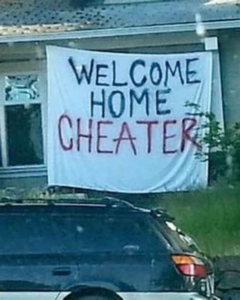welcome home cheater in 2025 | Cheater memes, Cheaters, Crazy ex