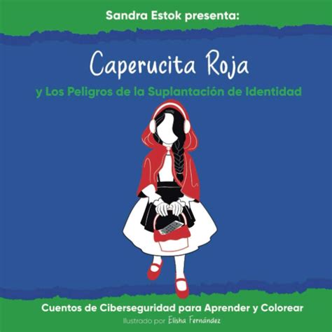Buy Caperucita Roja y Los Peligros de la Suación de Identidad (Cuentos ...