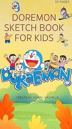 DOREMON SKETCH E-BOOK FOR KIDS FOR FILLING COLOURS eBook : VAGHELA ...