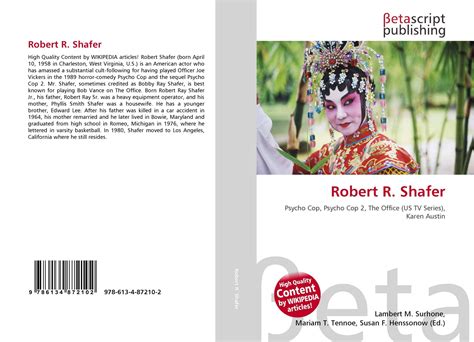 Robert R. Shafer - actor, writer, producer