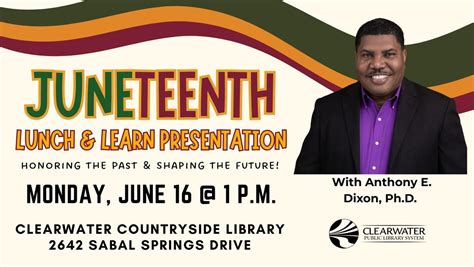 Juneteenth Lunch n Learn Presentation, Countryside Library, Dunedin, 16 ...