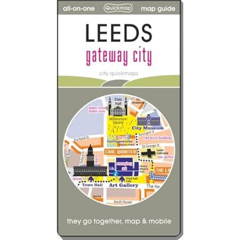 LEEDS gateway city: Map guide of What to see & How to get there (City ...