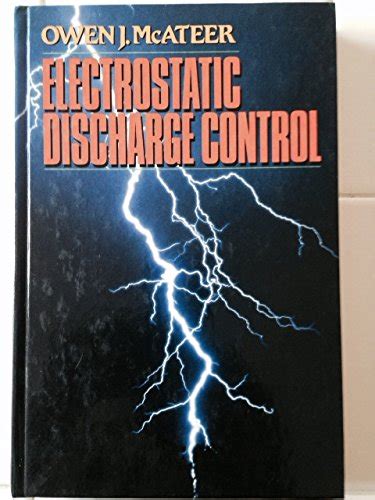 Electrostatic Discharge: Principles and Practices : McAteer, Owen J ...