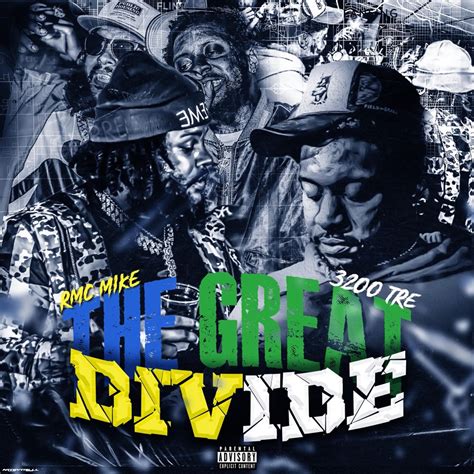 ‎The Great Divide - Album by 3200 Tre & RMC Mike - Apple Music