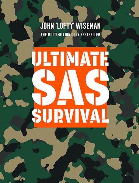 Ultimate Sas Survival By John Wiseman