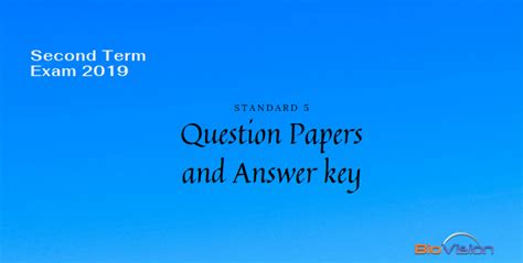 Class 5 Second Term Exam 2019 - Question papers and Answer Keys MM & EM