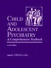 Buy Child and Adolescent Psychiatry: A Comprehensive Textbook Book ...