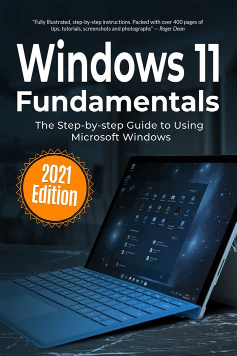 Buy Windows 11 Fundamentals: 2021 Edition: The Step-by-step Guide to ...